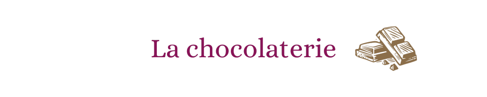 La chocolaterie